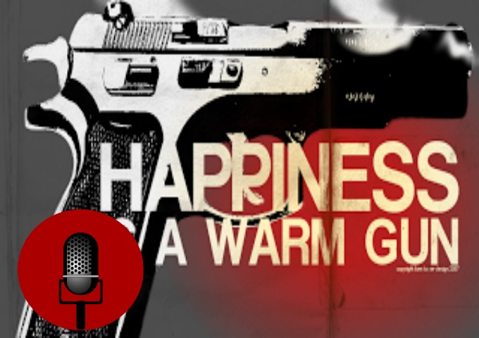 SucksRadio: :Trippin Out Tuesday is No Warm Gun|The weird truth about guns