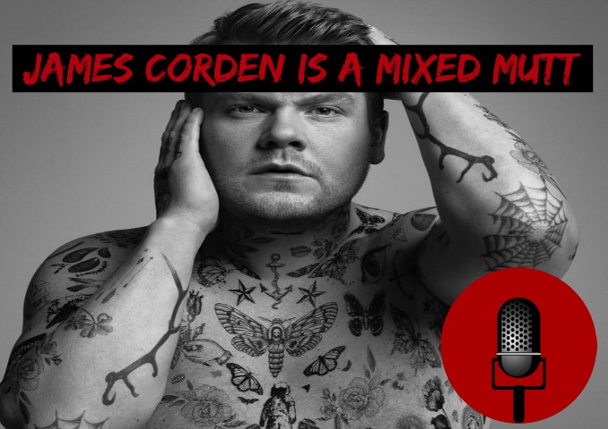 SucksRadio: :James Corden is a Mixed Mutt|The Dude is Gold Plated